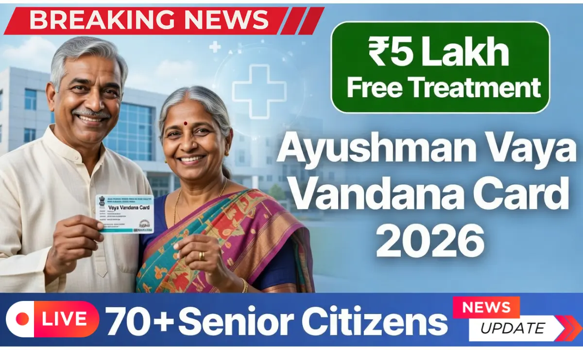 Ayushman Vaya Vandana Card 2026